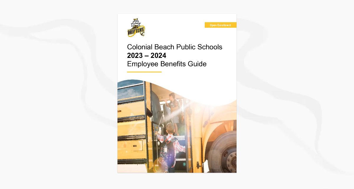 Colonial Beach Public Schools Benefits Guide
