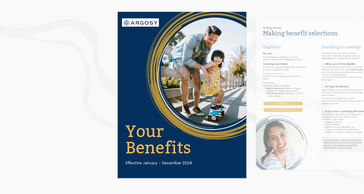 Argosy Capital Group 2024 Benefit Guide